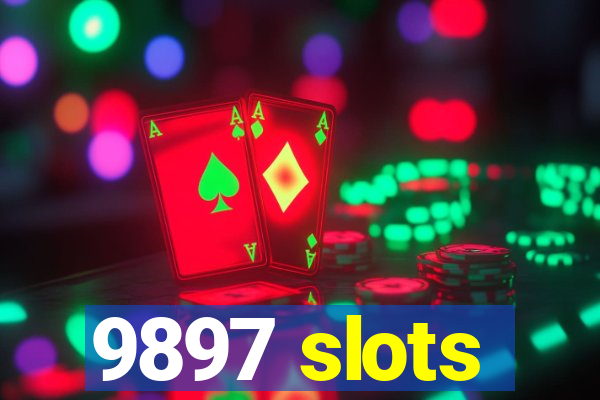 9897 slots